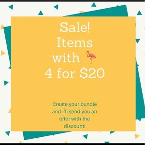 Sale! Bundle four items with 🦩 For $20 offer!